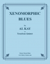 ゼノモーフィク・ブルース (アラステア・ケイ)（トロンボーン五重奏）【Xenomorphic Blues】