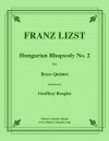 ハンガリー狂詩曲・No.2（フランツ・リスト）（金管五重奏）【Hungarian Rhapsody No. 2】