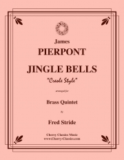 ジングル・ベル・クレオール・スタイル（ジェームス・ロード・ピアポント）（金管五重奏）【Jingle Bells Creole Style】