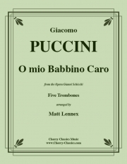 私の優しいお父さん (ジャコモ・プッチーニ)（トロンボーン五重奏）【O Mio Babbino Caro】