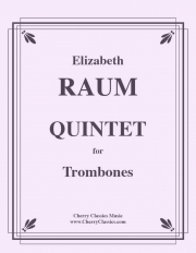 トロンボーン五重奏曲（エリザベス・ローム）（トロンボーン五重奏）【Quintet for Trombone】