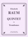 トロンボーン五重奏曲（エリザベス・ローム）（トロンボーン五重奏）【Quintet for Trombone】