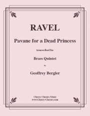 亡き王女のためのパヴァーヌ（モーリス・ラヴェル）（金管五重奏）【Pavane for a Dead Princess】