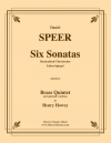 6つのソナタ（ダニエル・シュペール）（金管五重奏）【Six Sonatas】