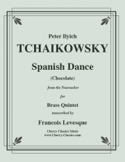 スペインの踊り「くるみ割り人形」より (チャイコフスキー) （金管五重奏）【Spanish Dance “Chocolate” from the Nutcracker】