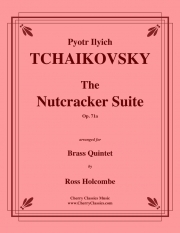 「くるみ割り人形」組曲 (チャイコフスキー) （金管五重奏）【The Nutcracker Suite】