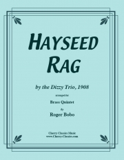 ヘイシード・ラグ （金管五重奏）【Hayseed Rag】