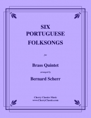 6つのポルトガル民謡 （金管五重奏）【Six Portuguese Folksongs】