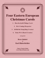 東欧のクリスマス・キャロル （金管五重奏）【Four Eastern European Christmas Carols】