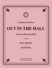 Out In The Hall （金管五重奏）