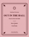 Out In The Hall （金管五重奏）