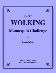 マネキン・チャレンジ（ヘンリー・ワーキング）（金管五重奏）【Mannequin Challenge】