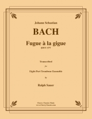 ジーグ風フーガ・BWV.577（バッハ) （トロンボーン八重奏）【Fugue à la Gigue BWV 577】