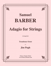 弦楽のためのアダージョ（サミュエル・バーバー) （トロンボーン八重奏）【Adagio for Strings】