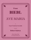 アヴェ・マリア（フランツ・ビーブル）（トロンボーン八重奏）【Ave Maria】