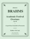 大学祝典序曲（ヨハネス・ブラームス）（金管十二重奏+打楽器）【Academic Festival Overture】