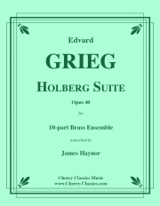 ホルベルク組曲（エドワード・グリーグ）（金管十重奏）【Holberg Suite】