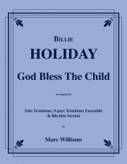 ゴッド・ブレス・ザ・チャイルド （ビリー・ホリデイ）（トロンボーン十重奏+打楽器）【God Bless the Child】