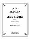 メープル・リーフ・ラグ (スコット・ジョプリン)（トロンボーン六重奏）【Maple Leaf Rag】