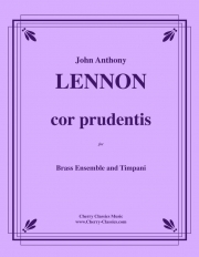 cor prudentis （ジョン・アンソニー・レノン）（金管十四重奏+打楽器）
