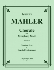 コラール「交響曲第二番」より （グスタフ・マーラー）（トロンボーン八重奏）【Chorale from Symphony No. 2】