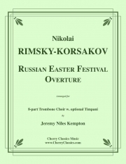 「ロシアの復活祭」序曲 （ニコライ・リムスキー＝コルサコフ）（トロンボーン八重奏）【Russian Easter Festival Overture】