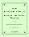 「ロシアの復活祭」序曲 （ニコライ・リムスキー＝コルサコフ）（トロンボーン八重奏）【Russian Easter Festival Overture】