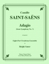 アダージョ「交響曲第三番」より （カミーユ・サン＝サーンス）（トロンボーン八重奏）【Adagio from Symphony No. 3】