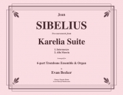 カレリア組曲・Op.11 （ジャン・シベリウス）（トロンボーン六重奏+オルガン）【Karelia Suite, Opus 11】