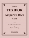 アンパリト・ロカ・マーチ（ハイメ・テキシドール）（金管十一重奏+打楽器）【Amparito Roca March】