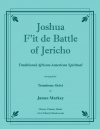 ジェリコの戦い（トロンボーン八重奏）【Joshua Fit the Battle of Jericho】