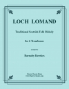 ロッホ・ローモンド（トロンボーン六重奏）【Loch Lomond】