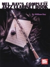 コンプリート・ジャズ・クラリネット・ブック（クラリネット）【Complete Jazz Clarinet Book】