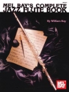 コンプリート・ジャズ・フルート・ブック（フルート）【Complete Jazz Flute Book】