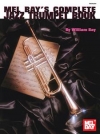 コンプリート・ジャズ・トランペット・ブック（トランペット）【Complete Jazz Trumpet Book】