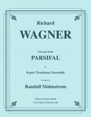 「パルジファル」より抜粋（リヒャルト・ワーグナー）（トロンボーン八重奏）【Excerpt from Parsifal】