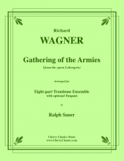 Gathering of the Armies「ローエングリン」より（リヒャルト・ワーグナー）（トロンボーン八重奏）【Gathering of the Armies from Lohengrin】