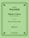 巡礼の合唱「タンホイザー」より（リヒャルト・ワーグナー）（トロンボーン八重奏）【Pilgrim's Chorus from Tannhauser】