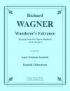 ワンダラーズ・エントランス「ジークフリート」より（リヒャルト・ワーグナー）（トロンボーン八重奏）【Wanderer's Entrance  from Siegfried】