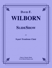スライドショー（デヴィッド・ウィルボーン）（トロンボーン八重奏）【SlideShow】