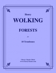 森（ヘンリー・ワーキング）（トロンボーン十重奏）【FORESTS】