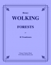 森（ヘンリー・ワーキング）（トロンボーン十重奏）【FORESTS】