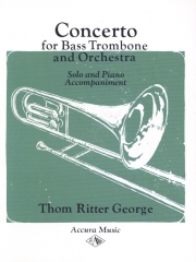 バストロンボーンのための協奏曲（トム・リッター・ジョージ）（バストロンボーン+ピアノ）【Concerto for Bass Trombone】
