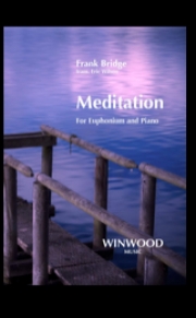 瞑想曲（フランク・ブリッジ）（ユーフォニアム+ピアノ）【Meditation】