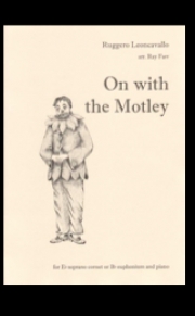 モトリーと一緒に（ルッジェーロ・レオンカヴァッロ）（ユーフォニアム+ピアノ）【On With the Motley】