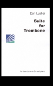 トロンボーンのための組曲（ドン・ラッシャー）（トロンボーン+ピアノ）【Suite for Trombone】