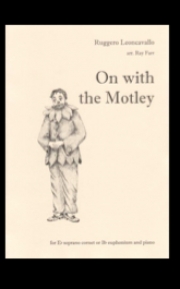 モトリーと一緒に（ルッジェーロ・レオンカヴァッロ）（トランペット+ピアノ）【On With the Motley】