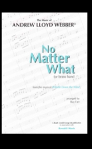 No Matter What（アンドルー・ロイド・ウェバー）（金管バンド）