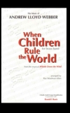 When Children Rule the World（アンドルー・ロイド・ウェバー）（金管バンド）