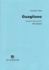 グアグリオーネ（Fanciulli/Nisa）（金管バンド）【Guaglione】